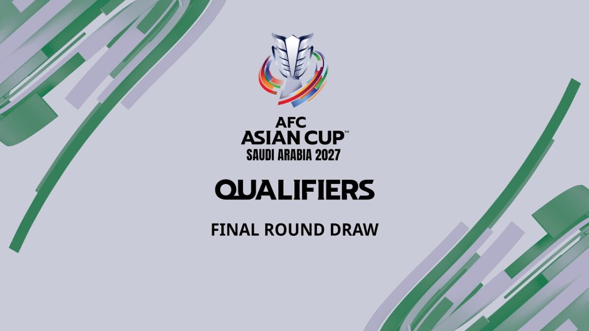 AFC Asian Cup 2025 Watch the Saudi Arabia 2027 Qualifiers Final Round